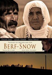 La locandina del film "Berf/La Neve" corto del regista curdo Erol Mintas (10’), vincitore a ottobre 2010 del festival turco di Antalya, in calendario a Roma