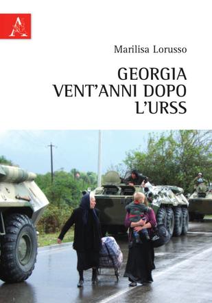 Georgia, vent'anni dopo l'Urss
