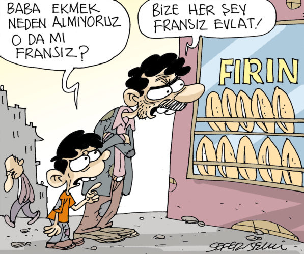 – Papà, perché non compriamo il pane? Anche quello è francese? – Figliolo, per noi ogni cosa è francese!