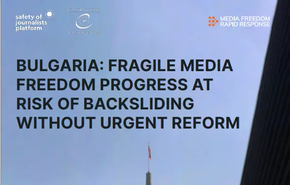 Report Bulgaria Rapporto sulla libertà dei media in Bulgaria